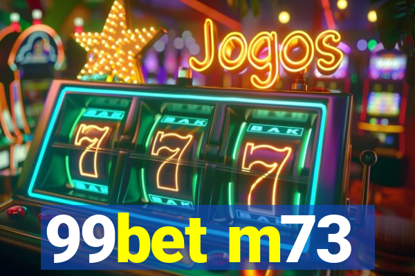 99bet m73