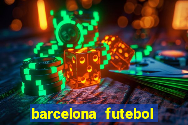 barcelona futebol play hd