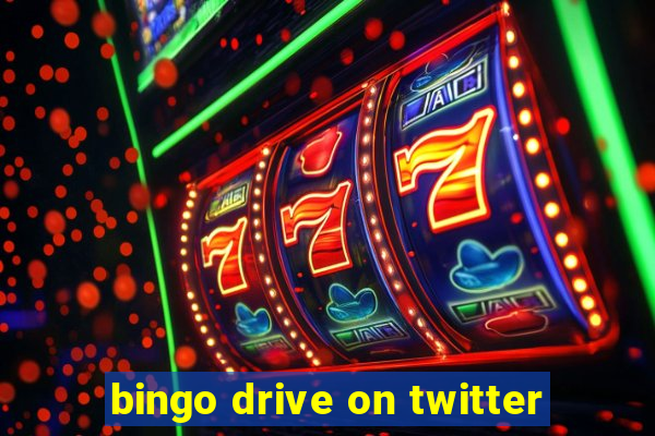 bingo drive on twitter