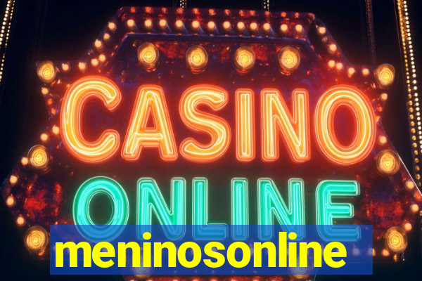 meninosonline