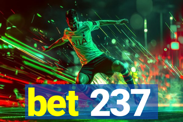 bet 237