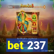 bet 237