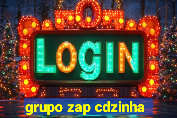 grupo zap cdzinha