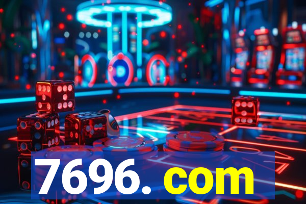 7696. com