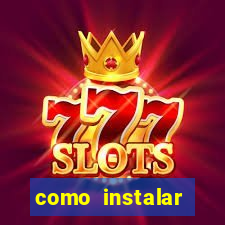 como instalar brazuca play
