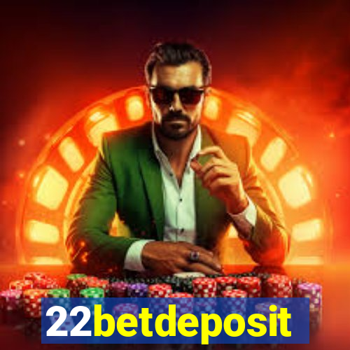 22betdeposit