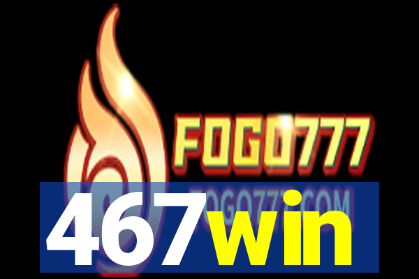 467win