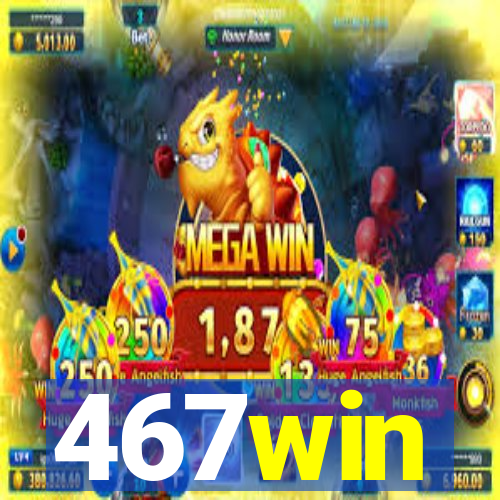 467win