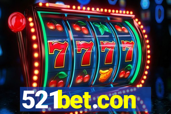 521bet.con