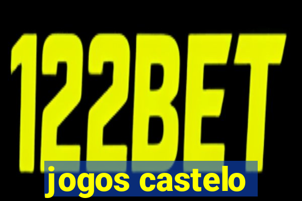jogos castelo