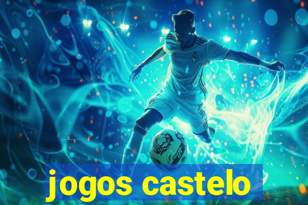jogos castelo