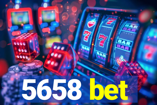 5658 bet