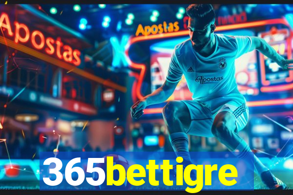 365bettigre