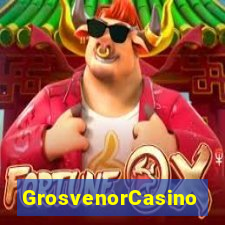 GrosvenorCasino
