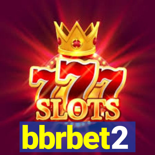 bbrbet2