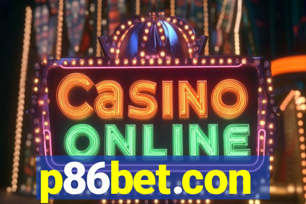 p86bet.con