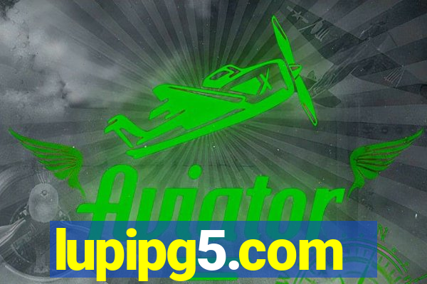 lupipg5.com