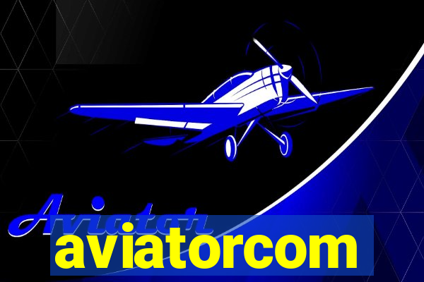 aviatorcom