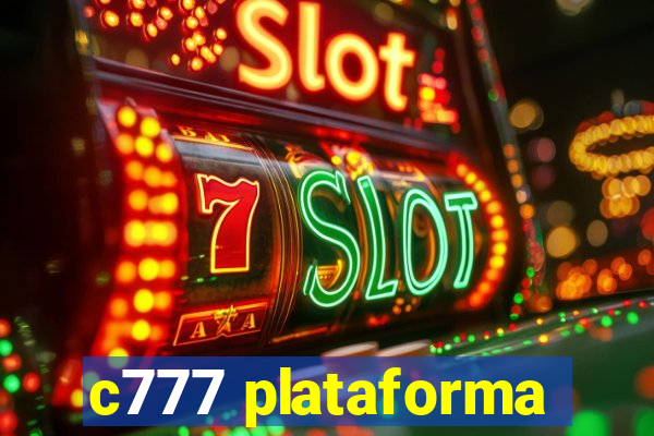 c777 plataforma
