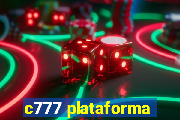 c777 plataforma