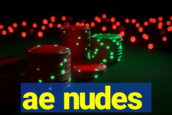 ae nudes
