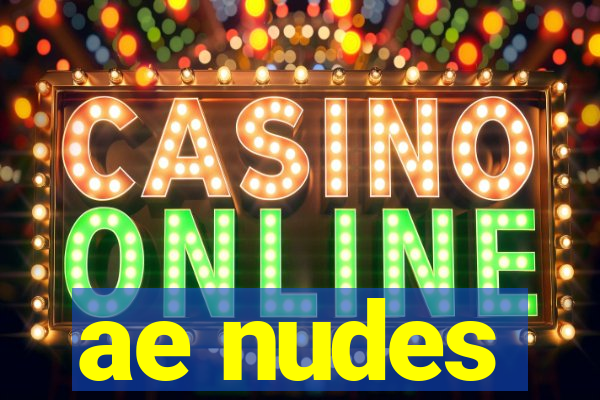 ae nudes