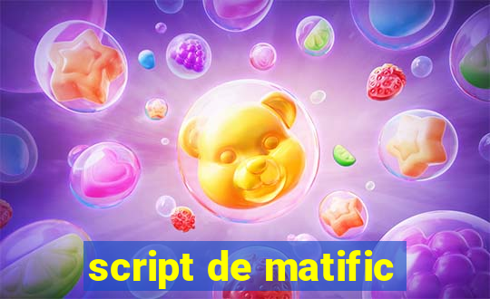 script de matific