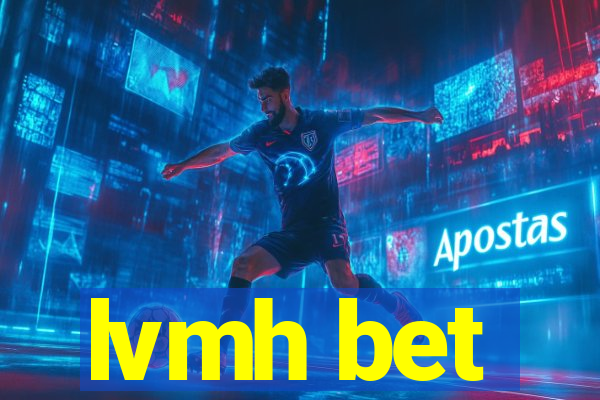 lvmh bet