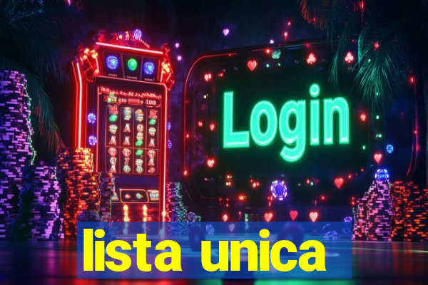 lista unica
