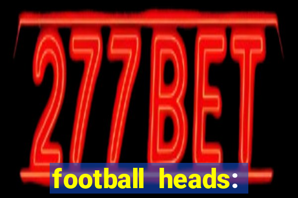 football heads: 2015 copa libertadores