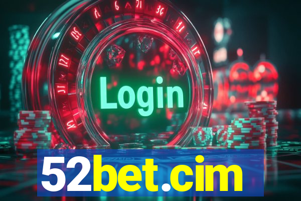 52bet.cim