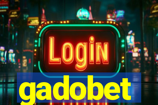 gadobet