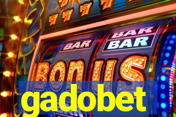 gadobet