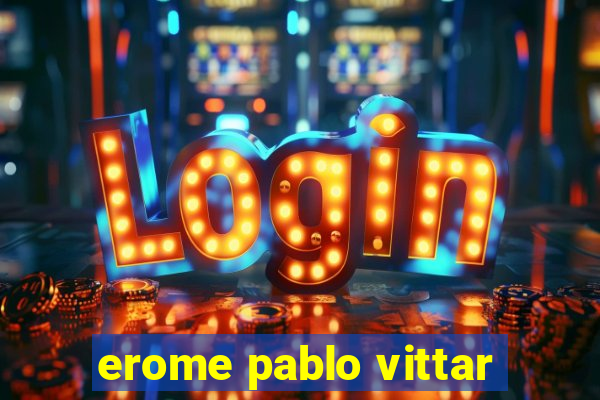 erome pablo vittar