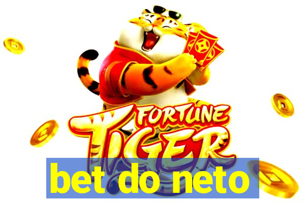 bet do neto
