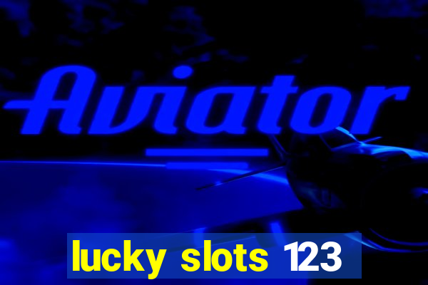 lucky slots 123