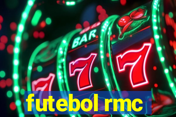 futebol rmc