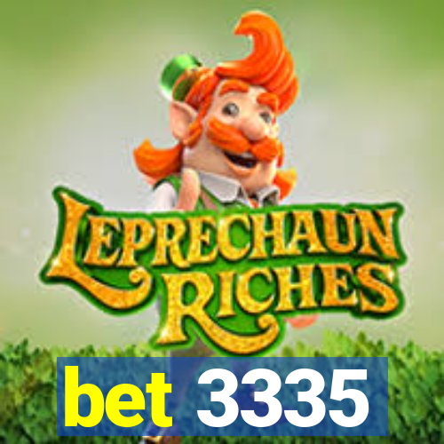 bet 3335