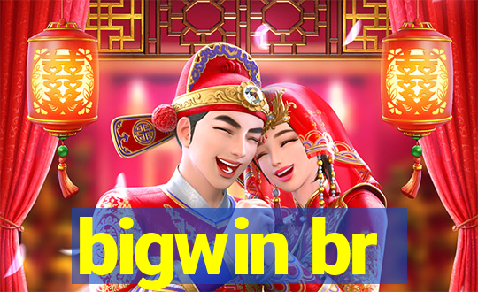 bigwin br