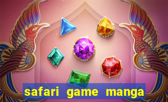 safari game manga pt br