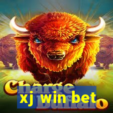 xj win bet