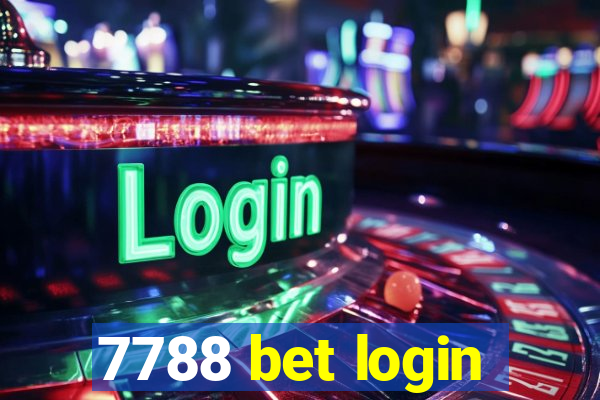 7788 bet login