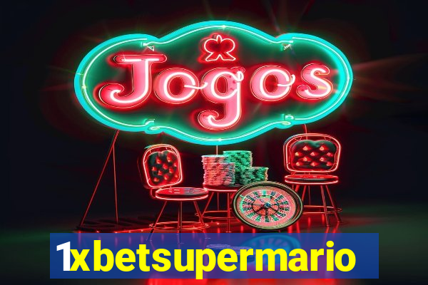 1xbetsupermario