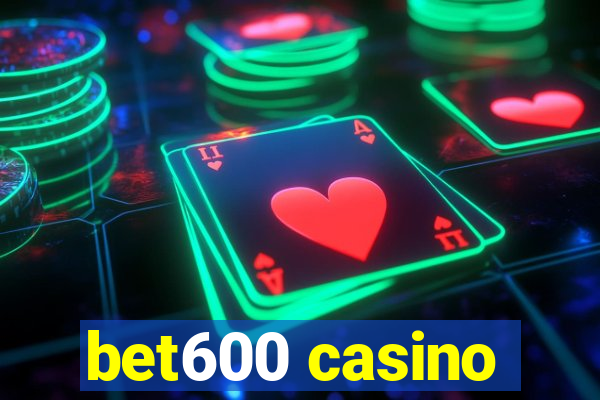 bet600 casino
