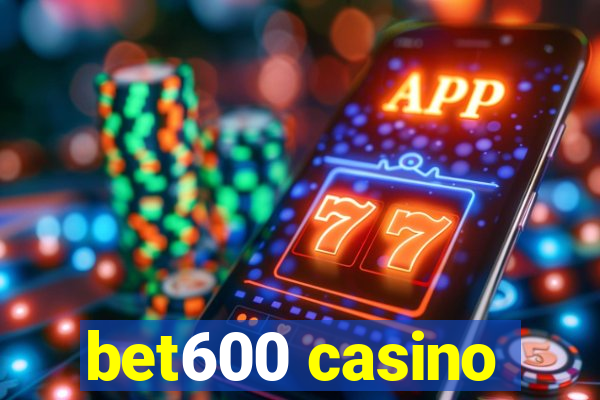 bet600 casino