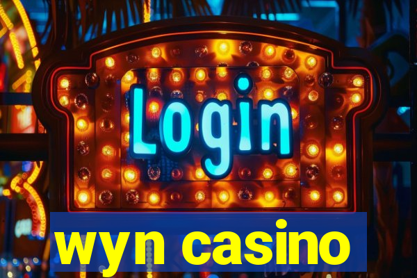wyn casino