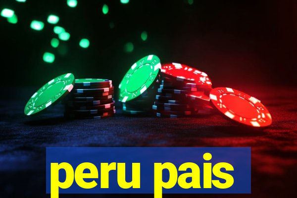 peru pais