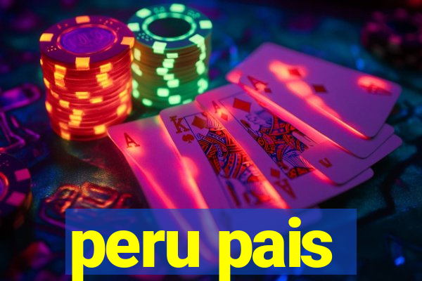 peru pais
