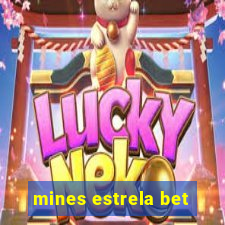 mines estrela bet