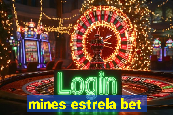 mines estrela bet
